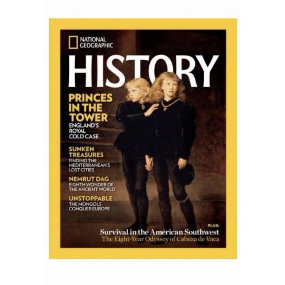 National Geographic History July August 2024 PRINCES IN THE TOWER